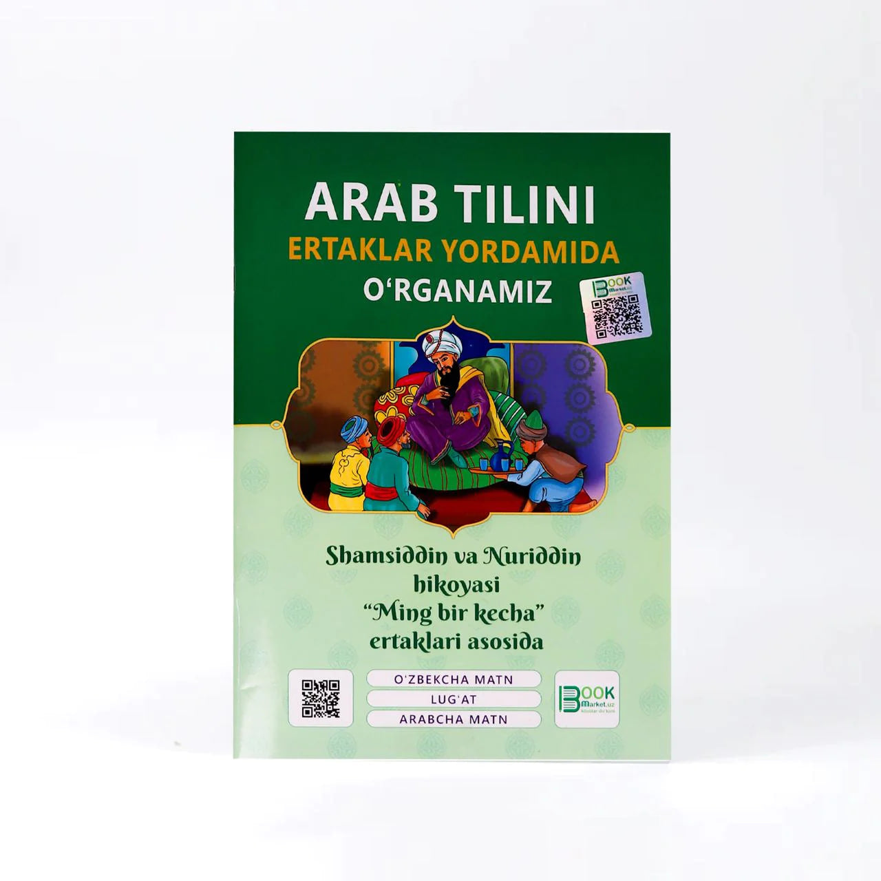 Arab tilini ertaklar yordamida o'rganamiz