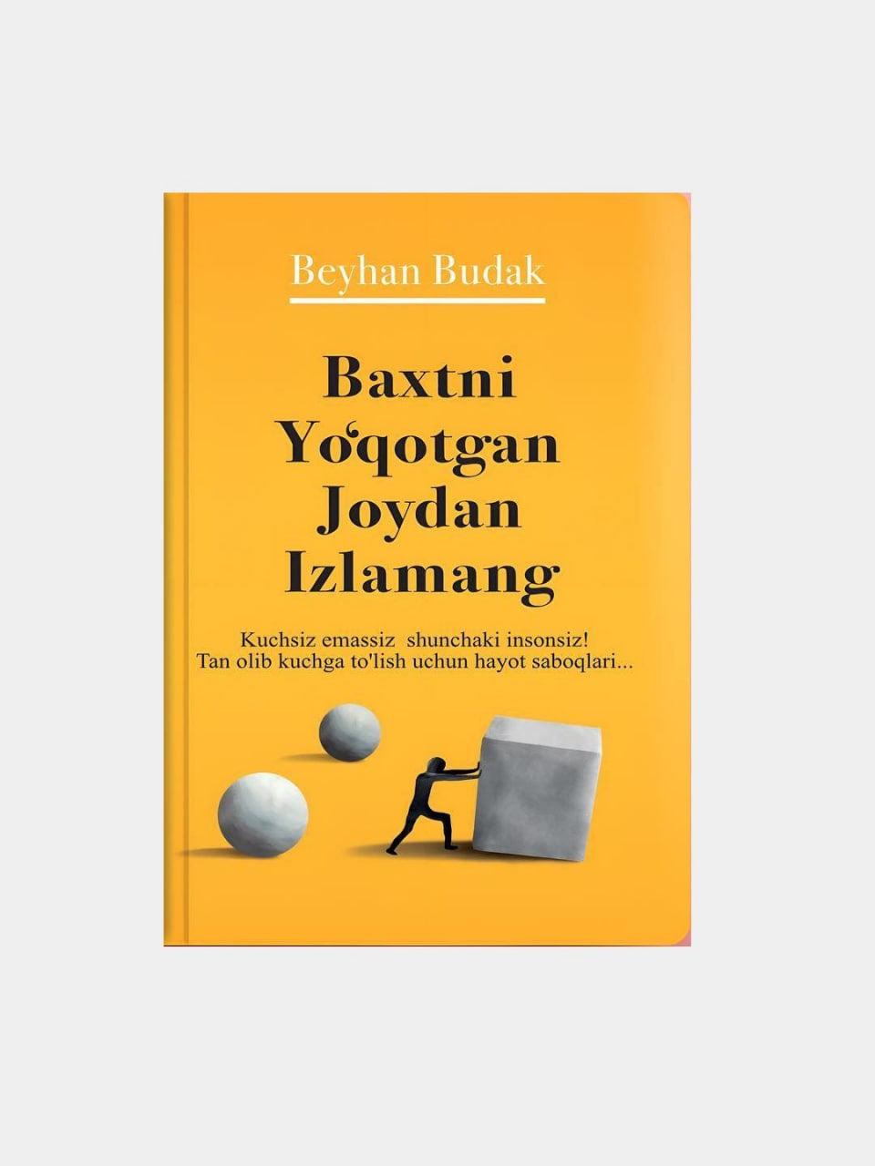 Baxtni yo'qotgan joyda izlamang