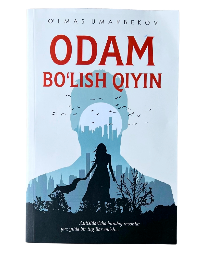 Odam bo'lish qiyin